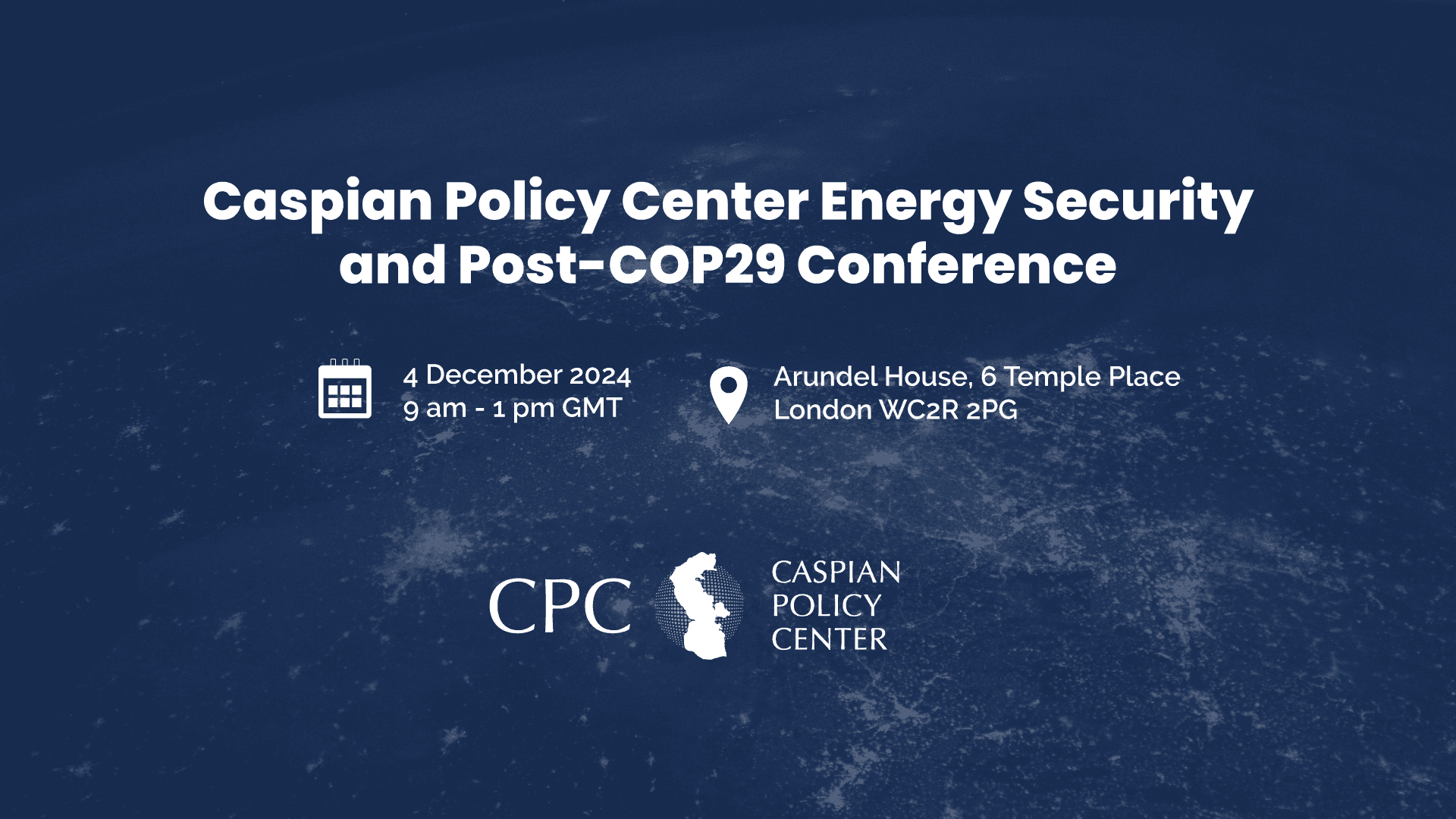 Caspian Policy Center Energy Security and Post-COP29 Conference
