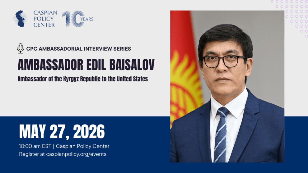 cpc-ambassadorial-interview-series-ambassador-edil-baisalov