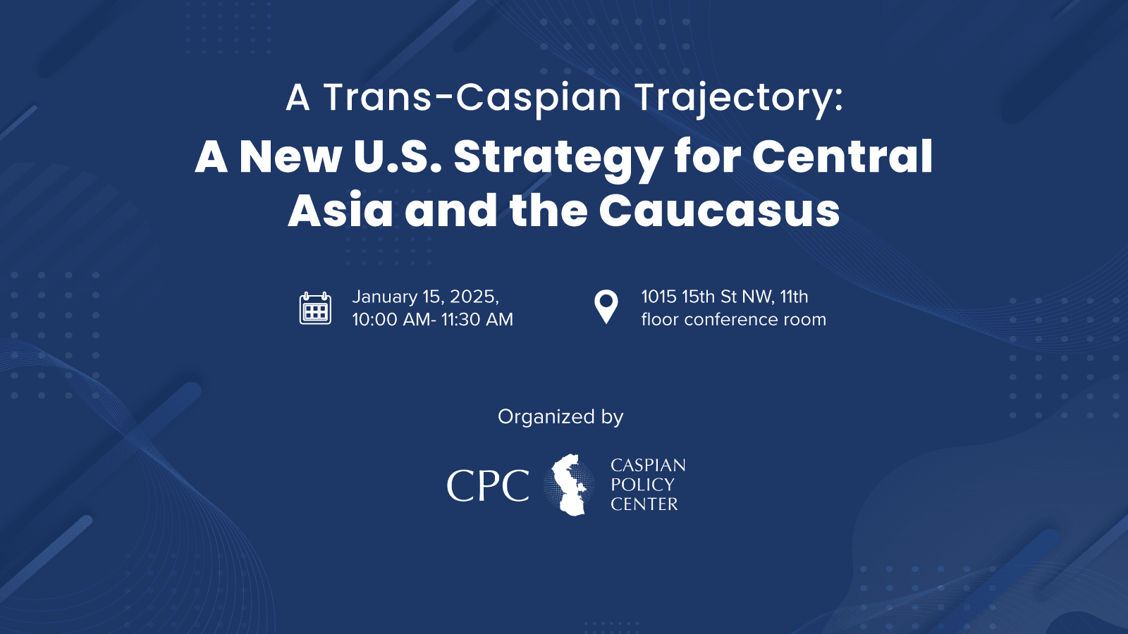 A Trans-Caspian Trajectory:  A New U.S. Strategy for Central Asia and the Caucasus